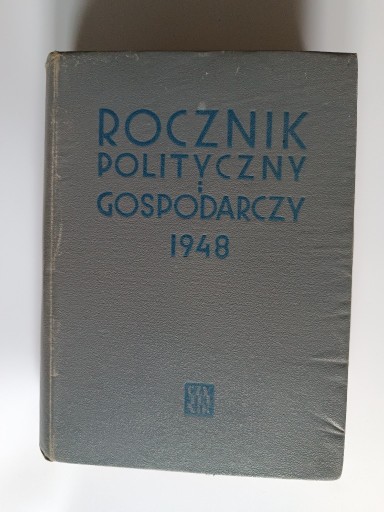 Zdjęcie oferty: Rocznik polityczny i gospodarczy 1948 r. Warszawa