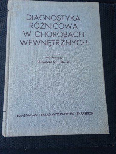 Zdjęcie oferty: Diagnostyka różnicowa w chorobach wewnętrznych. 2t