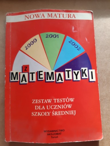 Zdjęcie oferty: Nowa matura z matematyki. Zestaw testów 