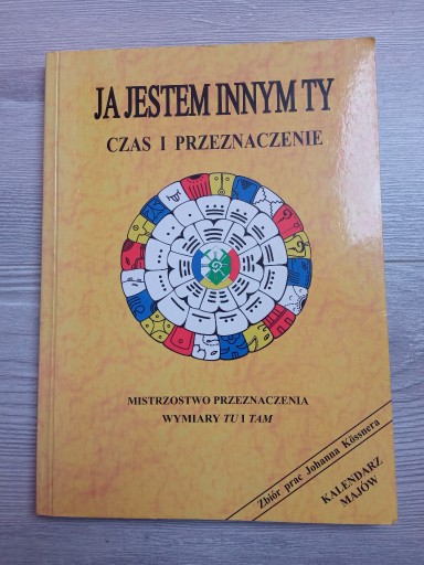 Zdjęcie oferty: Ja jestem Innym Ty, Czas i Przeznaczenie - Kossner