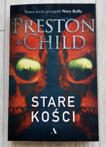 Zdjęcie oferty: Stare kości Preston & Child