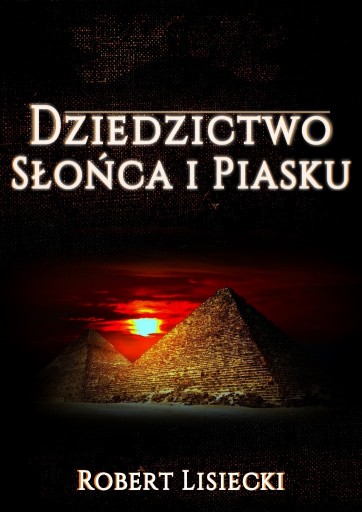 Zdjęcie oferty: Dziedzictwo słońca i piasku książka pdf