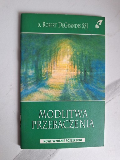 Zdjęcie oferty: Modlitwa przebaczenia R.DeGrandis