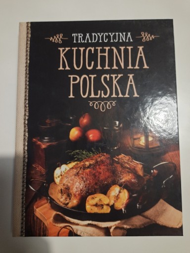 Zdjęcie oferty: Książka Tradycyjna Kuchnia Polska