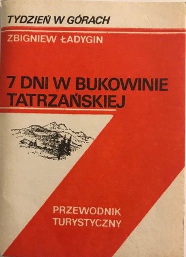 Zdjęcie oferty: 7 dni w Bukowinie Tatrzańskiej Przewodnik Ładygin