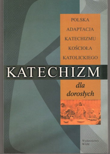 Zdjęcie oferty: Katechizm dla dorosłych