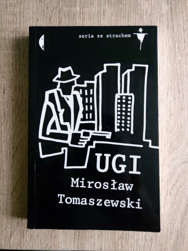 Zdjęcie oferty: Mirosław Tomaszewski - "Ugi"