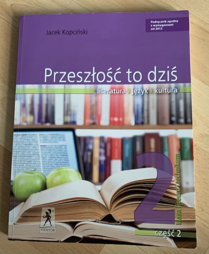 Zdjęcie oferty: Przeszłość to dziś Część 2 Klasa 2 Jacek Kopciński