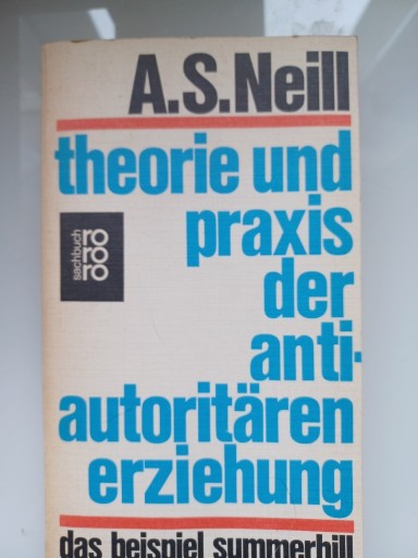 Zdjęcie oferty: A.S. Neill "Theorie und Praxis ..."