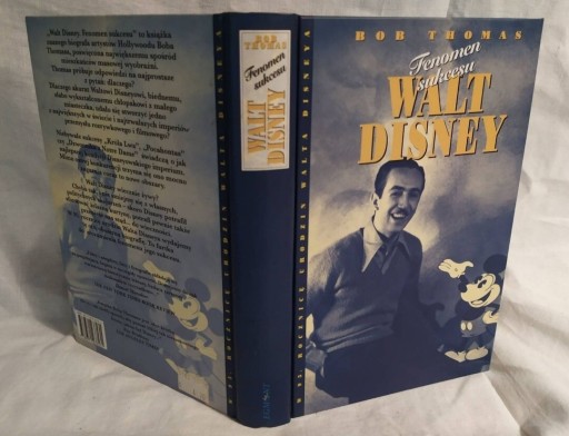 Zdjęcie oferty: Bob Thomas - Walt Disney, fenomen sukcesu