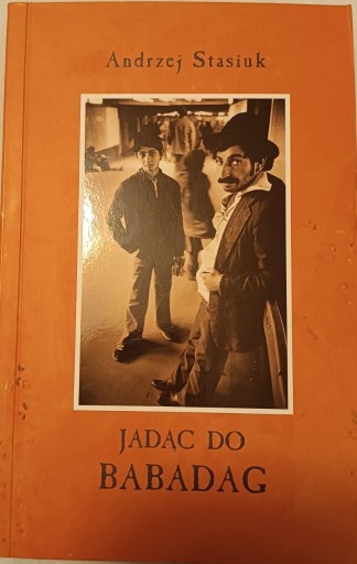 Zdjęcie oferty: Jadąc do Babadag Andrzej Stasiuk