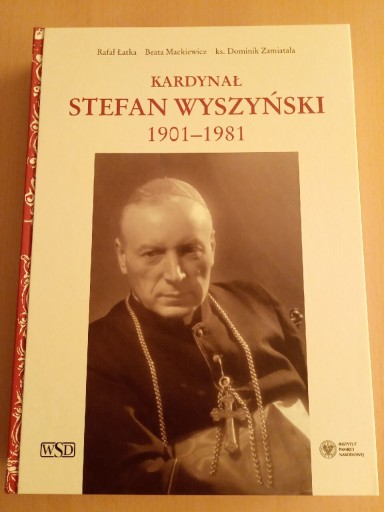 Zdjęcie oferty: Kardynał Stefan Wyszyński. NOWA! 