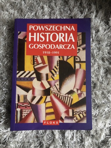 Zdjęcie oferty: Powszechna Historia Gospodarcza 1918 - 1991