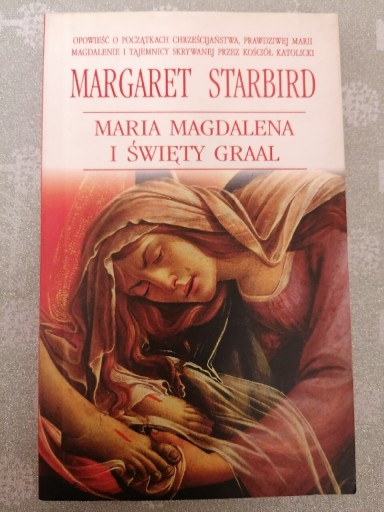 Zdjęcie oferty: Maria Magdalena i Święty Graal - Margaret Starbird