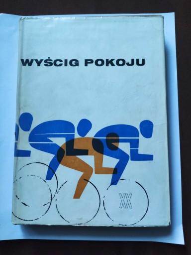 Zdjęcie oferty: Książka Wyścig Pokoju. 1967r.Kolarstwo 