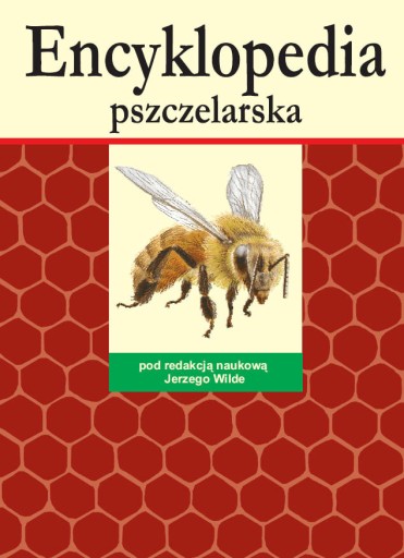 Zdjęcie oferty: Encyklopedia pszczelarska