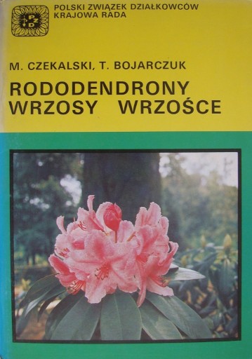 Zdjęcie oferty: Rododendrony, wrzosy, wrzośce - M. Czekalski