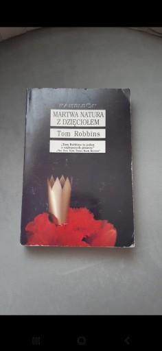 Zdjęcie oferty: Tom Robbins Martwa Natura z Dzięciołem 