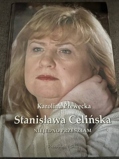 Zdjęcie oferty: Prewęcka K, Stanisława Celińska, niejedno przeszła