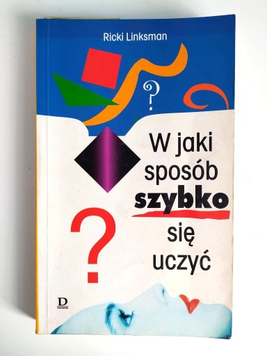 Zdjęcie oferty: W jaki sposób szybko się uczyć - Ricki Linksman