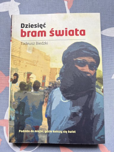 Zdjęcie oferty: DZIESIĘĆ BRAM ŚWIATA - TADEUSZ BIEDZKI 