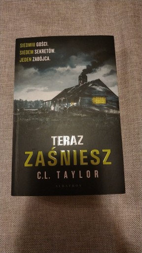 Zdjęcie oferty: Teraz Zaśniesz - C.L Taylor