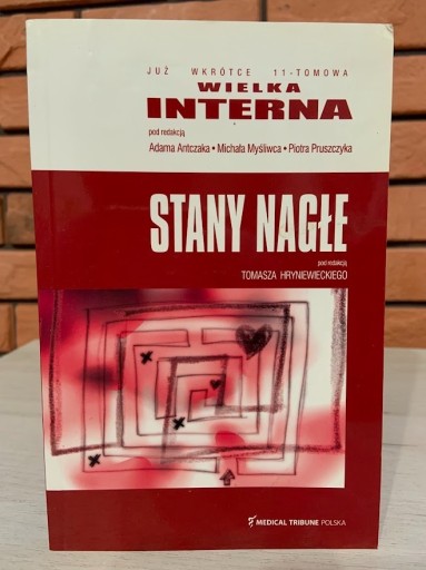 Zdjęcie oferty: HRYNIEWIECKI - WIELKA INTERNA - STANY NAGŁE