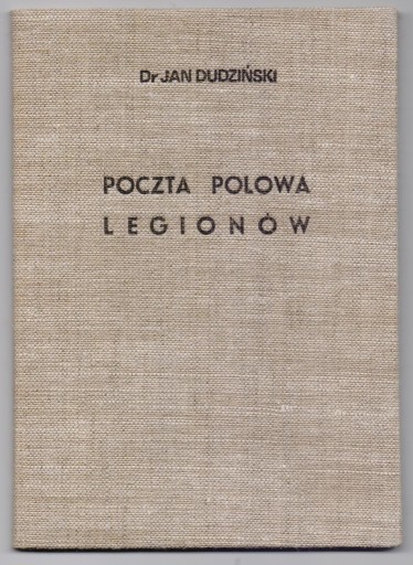 Zdjęcie oferty: Poczta Polowa Legionów - Dudziński