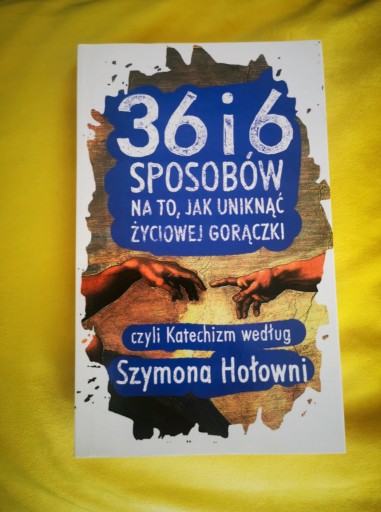 Zdjęcie oferty: Książka 36 i 6 sposobów Szymona Hołowni