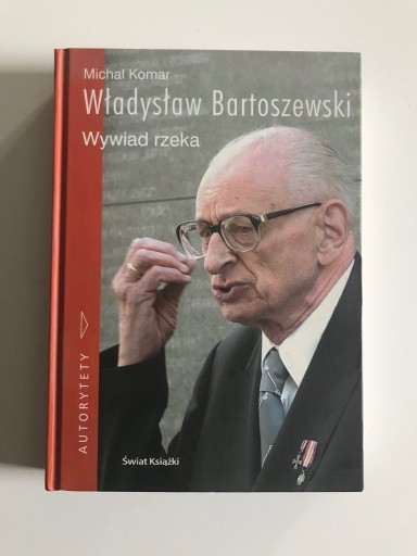 Zdjęcie oferty: Władysław Bartoszewski Wywiad rzeka KRAKÓW