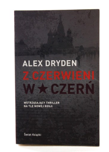 Zdjęcie oferty: ALEX DRYDEN - Z CZERWIENI W CZERŃ