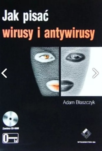 Zdjęcie oferty: Jak pisać wirusy i antywirusy Adam Błaszczyk 