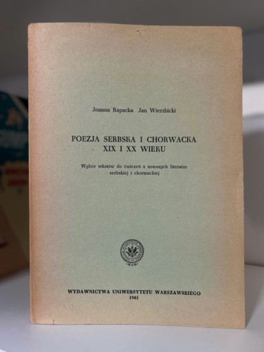 Zdjęcie oferty: Poezja serbska i chorwacka XIX i XX wieku