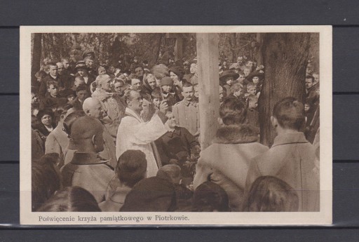 Zdjęcie oferty: Poświęcenie krzyża w Piotrkowie - 1915 rok.