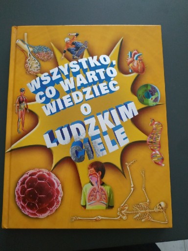 Zdjęcie oferty: Wszystko co warto wiedzieć o ludzkim ciele