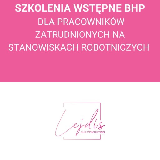 Zdjęcie oferty: BHP DLA OSÓB  NA STANOWISKACH ROBOTNICZYCH