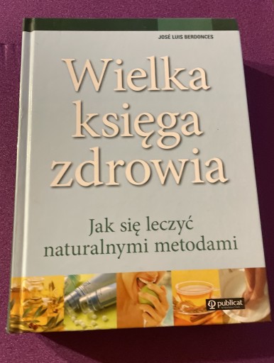 Zdjęcie oferty: Wielka księga zdrowia Berdonces