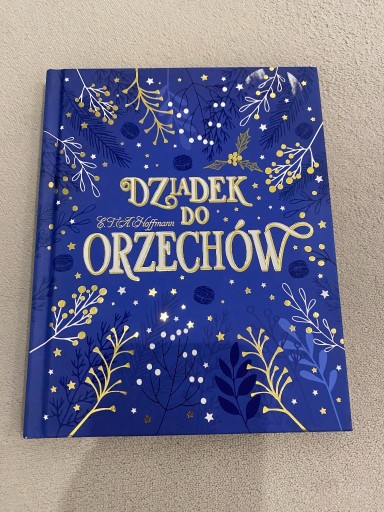 Zdjęcie oferty: Dziadek do orzechów E.T.A. Hoffmann #nocksiegarn