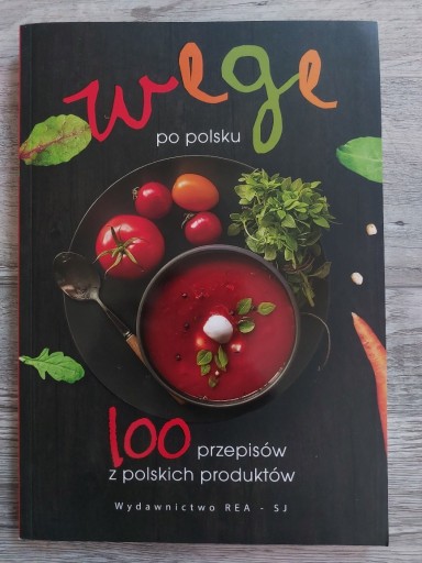 Zdjęcie oferty: Wege po polsku. 100 przepisów z polskich produktów