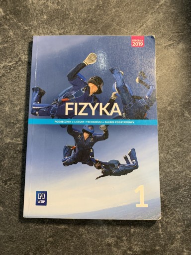 Zdjęcie oferty: Fizyka 1. Podręcznik. Zakres podstawowy WSiP