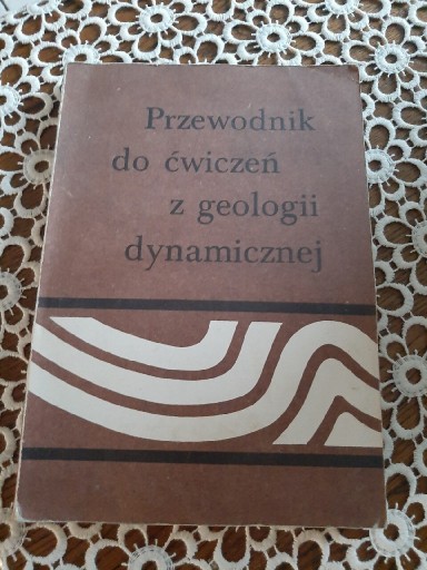 Zdjęcie oferty: Przewodnik do ćwiczeń z geologii dynamicznej