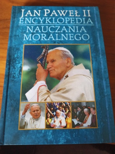 Zdjęcie oferty: Jan Paweł II Encyklopedia Nauczania Moralnego