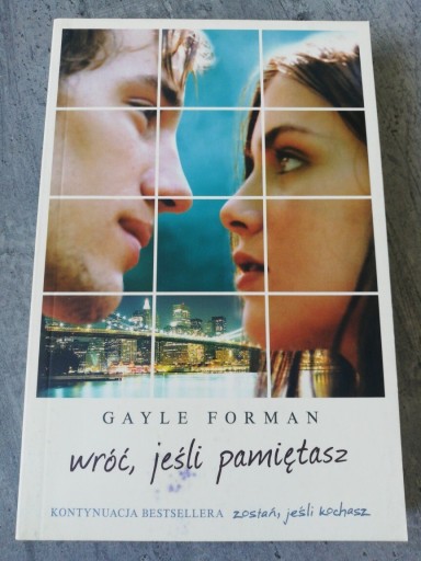 Zdjęcie oferty: Gayle Forman - wróć, jeśli pamiętasz 