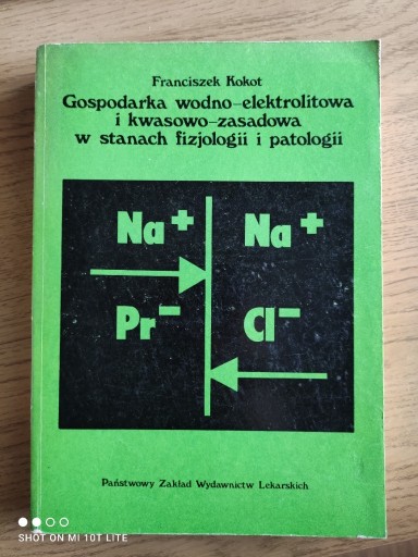 Zdjęcie oferty: Gospodarka wodno-elektrolitowa F. Kokot