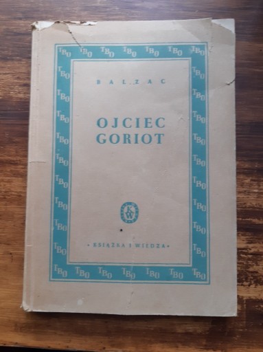 Zdjęcie oferty: Honoré de Balzac. "Ojciec Goriot" 1949 