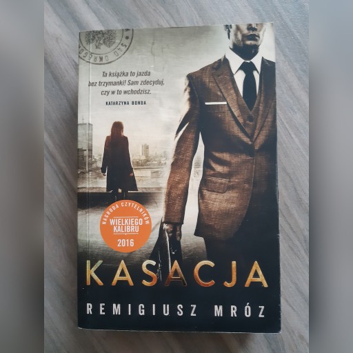 Zdjęcie oferty: Remigiusz Mróz- Kasacja