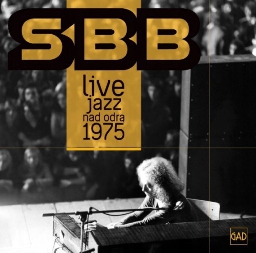 Zdjęcie oferty: SBB - Live Jazz Nad Odrą 1975  (CD)