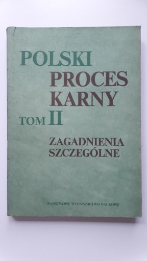 Zdjęcie oferty: Polski proces karny tom II zagadnienia szczególne