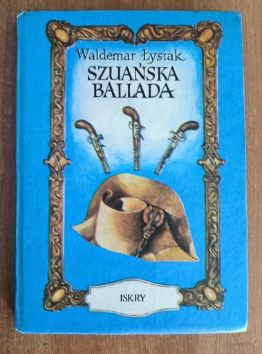 Zdjęcie oferty: Szuańska ballada Łysiak 