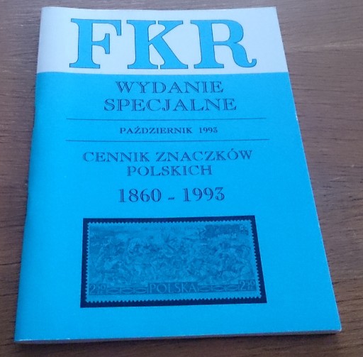 Zdjęcie oferty: FKR - Cennik znaczków polskich 1860 -1993